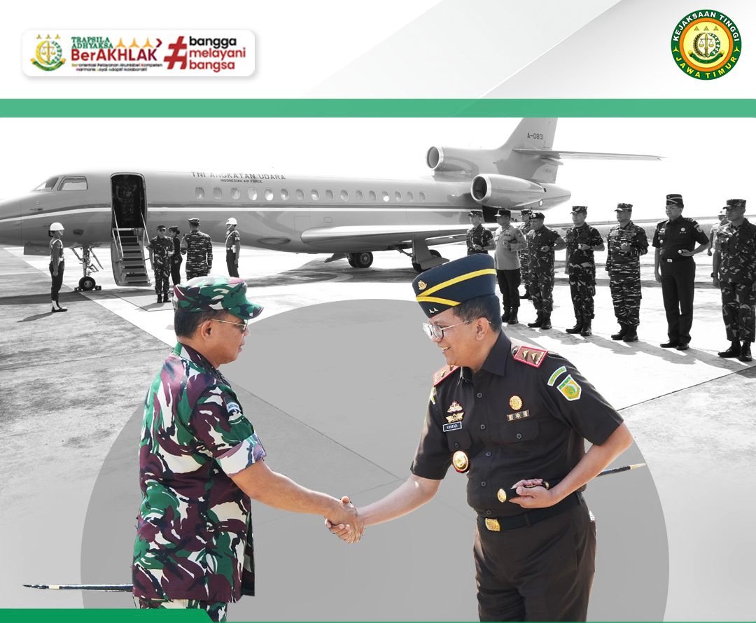 Kajati Jatim Turut Menyambut Panglima TNI, Wujud Sinergi Lintas Sektor Di Jatim