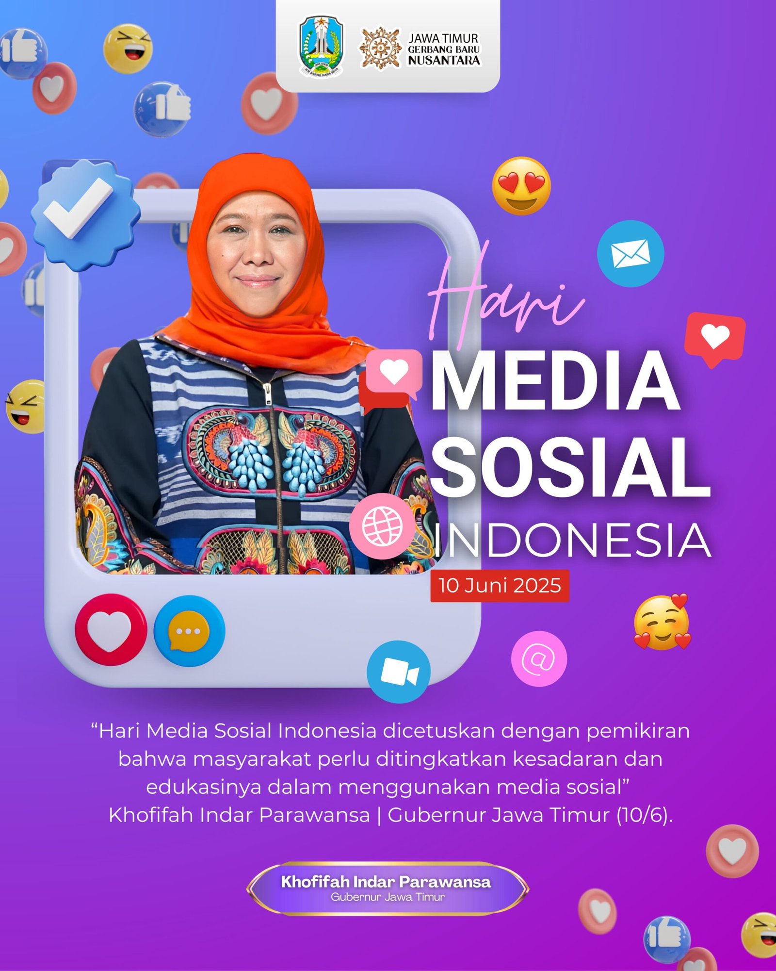 Peringatan Hari Media Sosial Indonesia, Gubernur Khofifah : Waspadai Penyebaran Hoaks